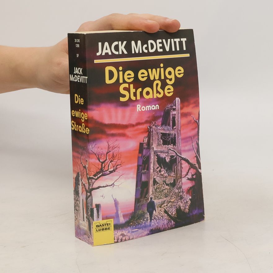 Jack McDevitt Die ewige Straße