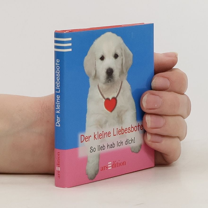 Kathrin Schubert Der kleine Liebesbote