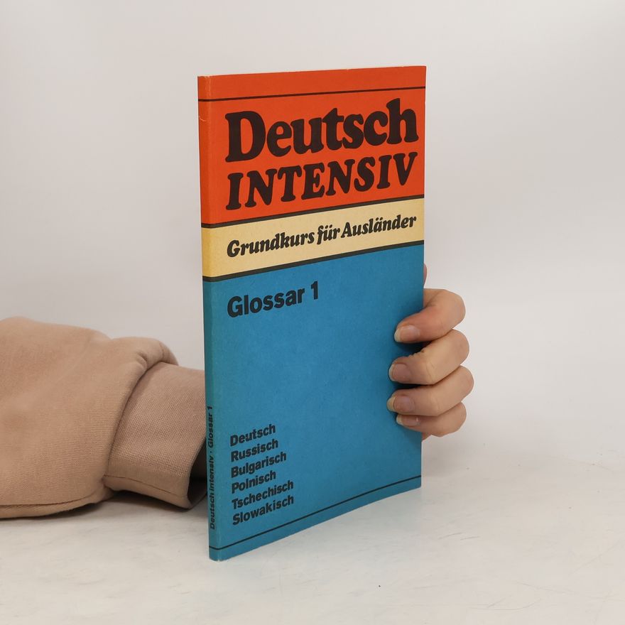 Autorenkollektiv Deutsch intensiv. Glossar 1