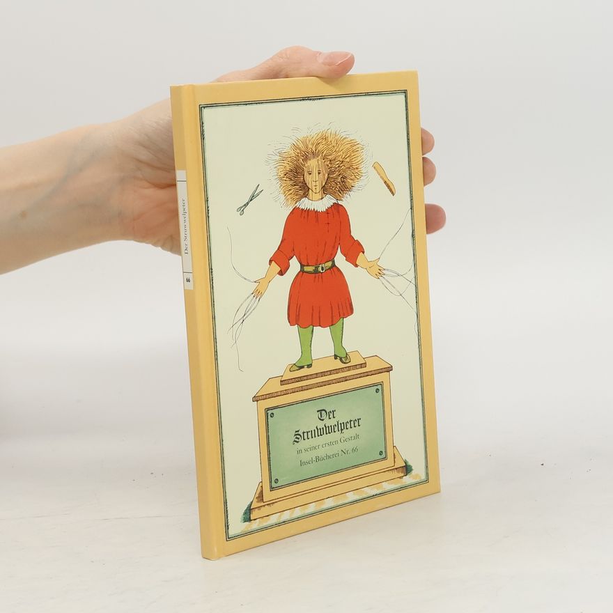 Heinrich Hoffmann Der Struwwelpeter