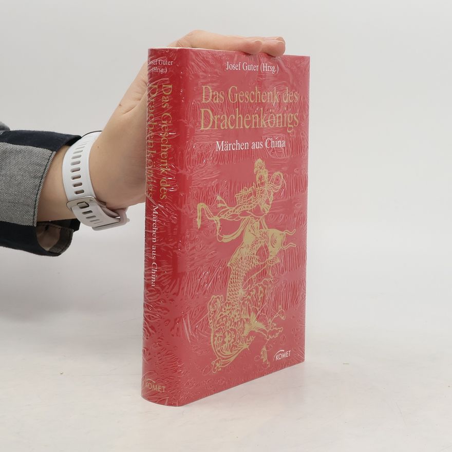 Josef Guter Das Geschenk des Drachenkönigs
