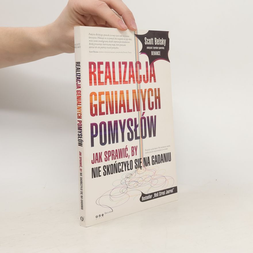 Scott Belsky Realizacja genialnych pomysłów