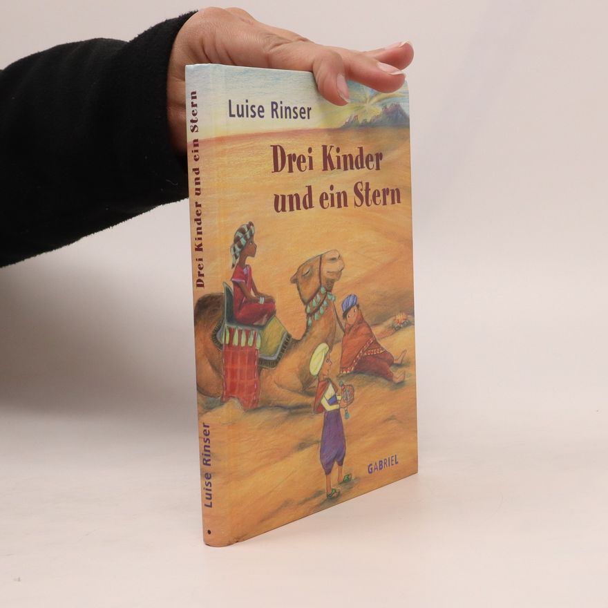 Luise Rinser Drei Kinder und ein Stern