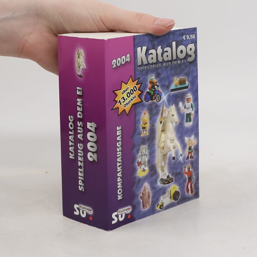 Michael Steiner Katalog Spielzeug aus dem Ei 2004