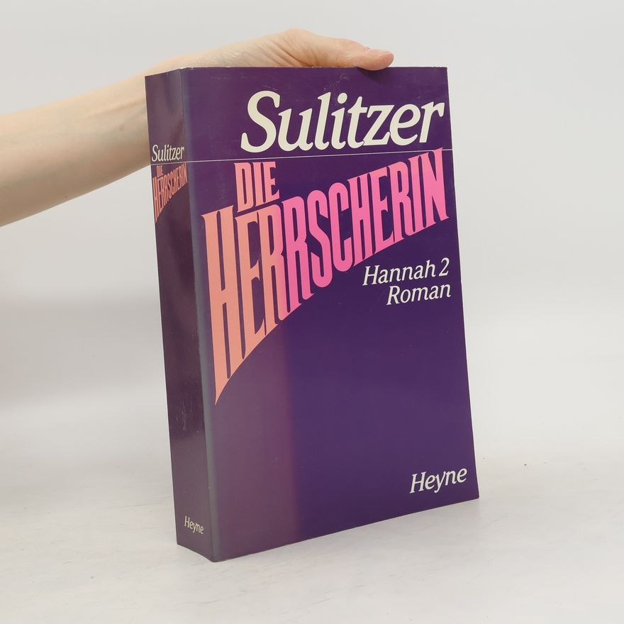 Paul-Loup Sulitzer Hannah 2. Die Herrscherin