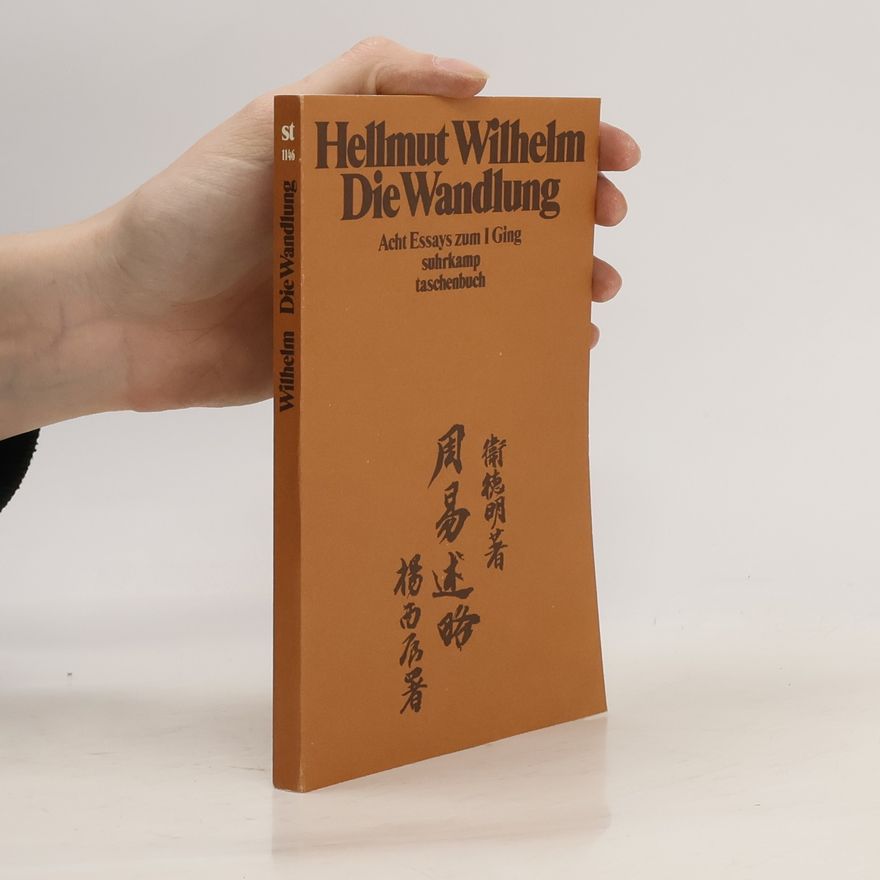 Hellmut Wilhelm Die Wandlung