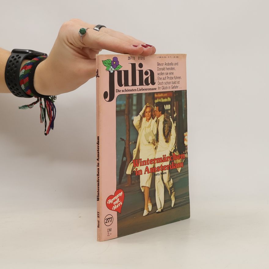 Betty Neels Julia Nr. 277: Wintermärchen in Amsterdam