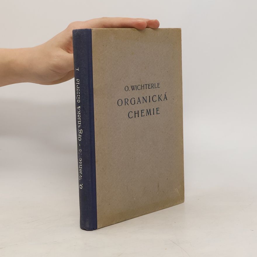 Oto Wichterle Organická chemie