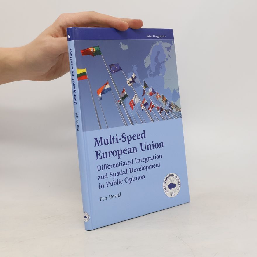 Petr Dostál Multi-Speed European Union