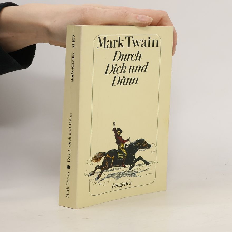 Mark Twain Durch dick und dünn