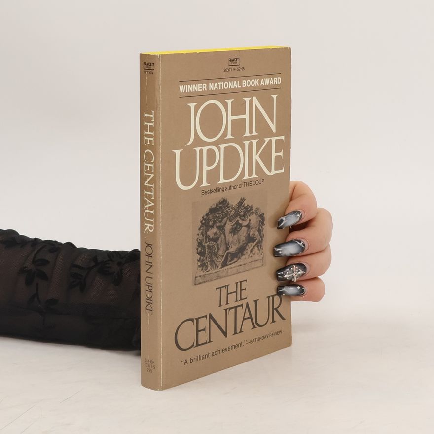 John Updike The Centaur