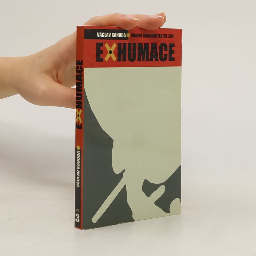 Václav Kahuda Exhumace