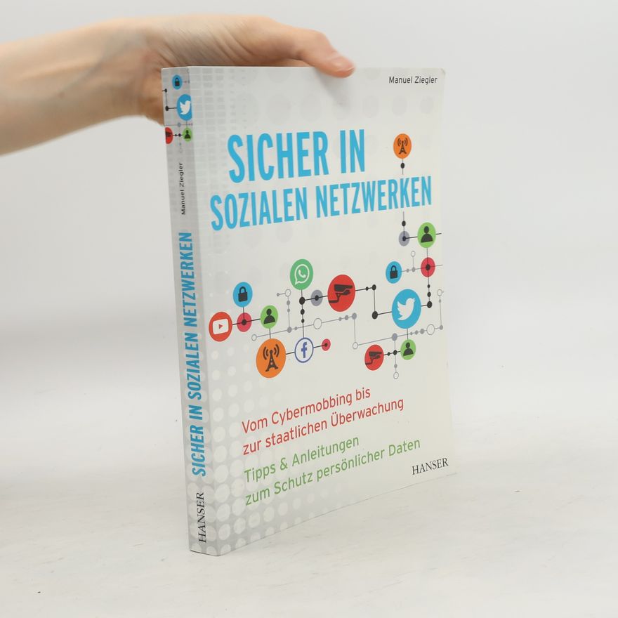 Manuel Ziegler Sicher in sozialen Netzwerken