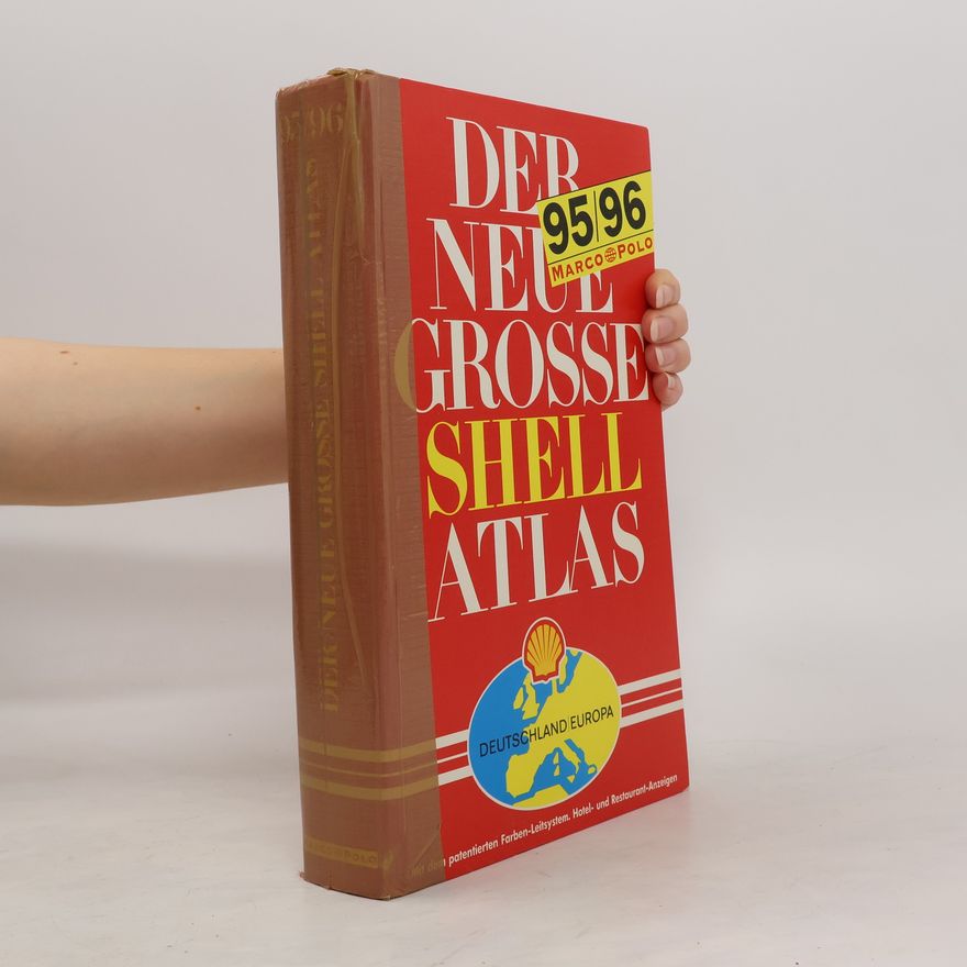 Kolektiv autorů Der Neue Grosse Shell Atlas 95/96