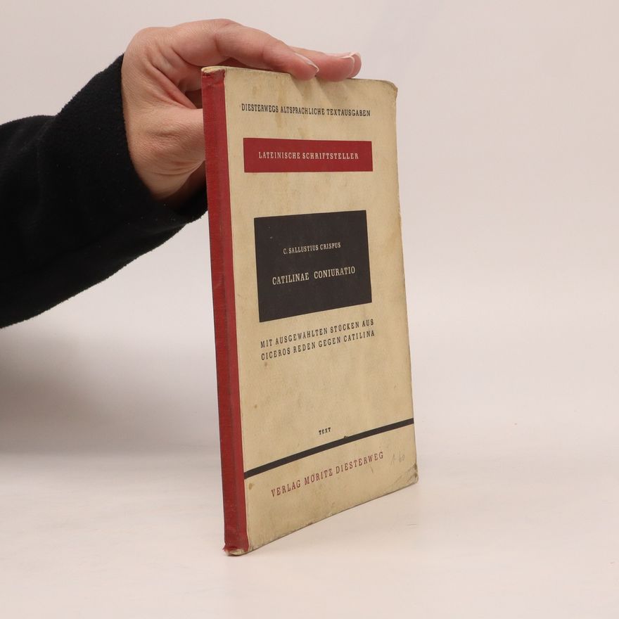 Catilinae Coniuratio Lateinische Schriftsteller