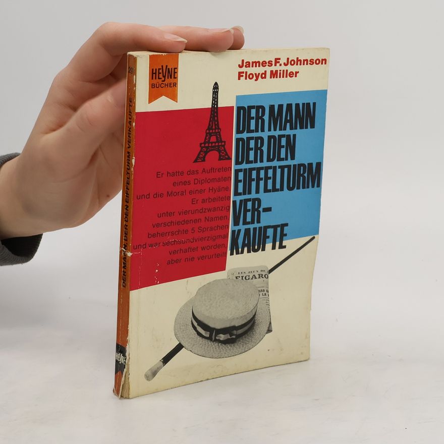 Floyd Miller Der Mann der den Eiffelturm verkaufte