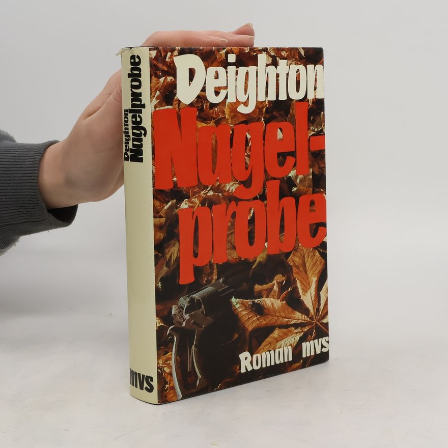 Len Deighton Nagelprobe