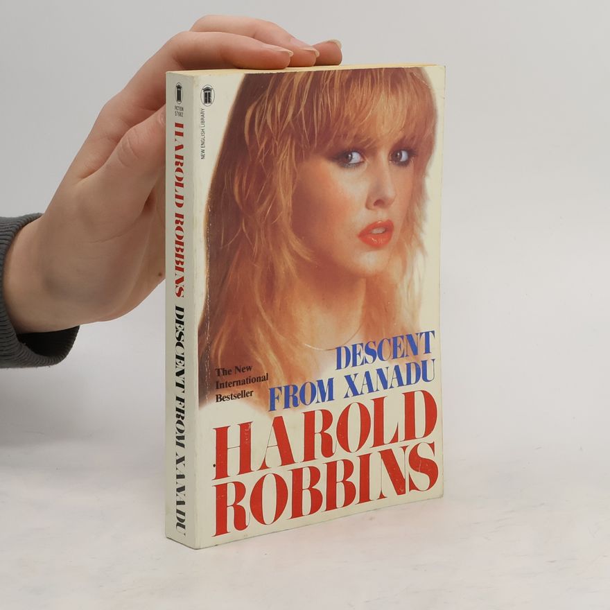 Harold Robbins Descent from Xanadu