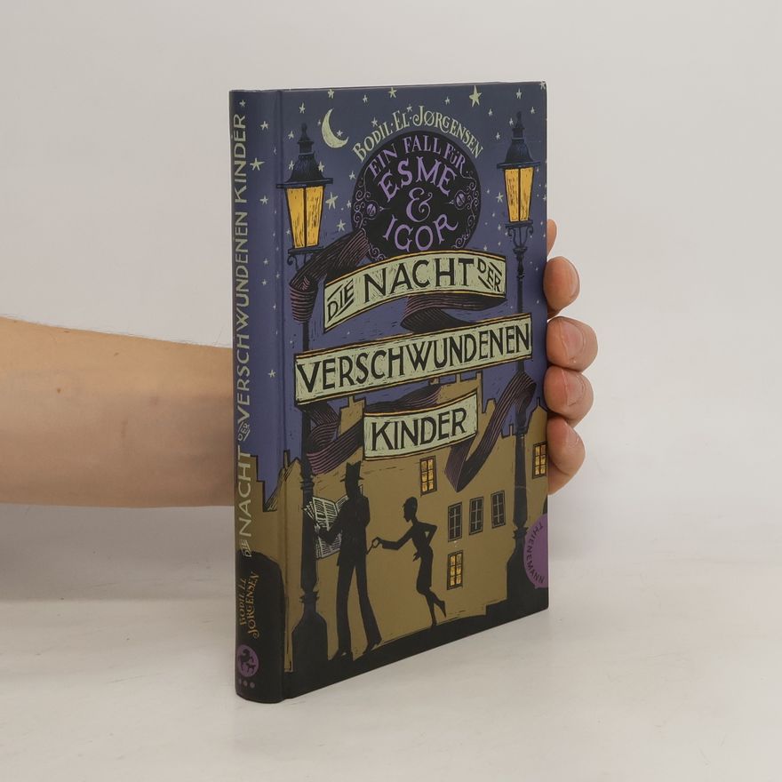 Bodil El Jørgensen Ein Fall für Esme & Igor - Die Nacht der verschwundenen Kinder, Ein Fall für Esme & Igor