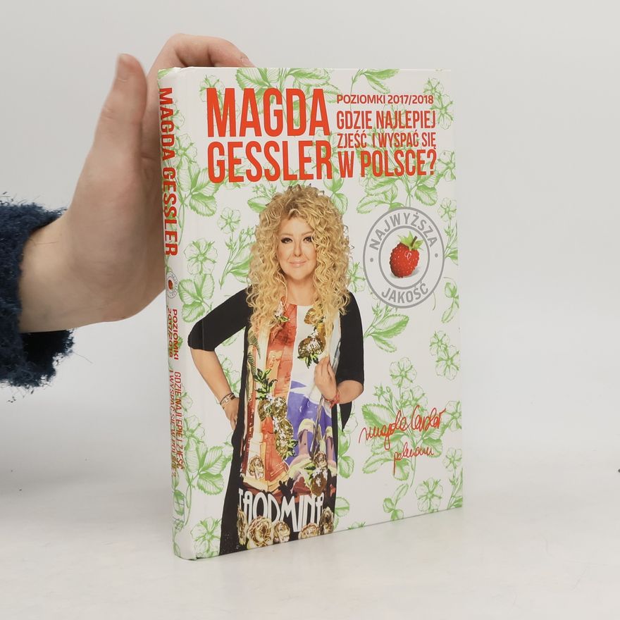 Magda Gessler POZIOMKI 2017/2018
