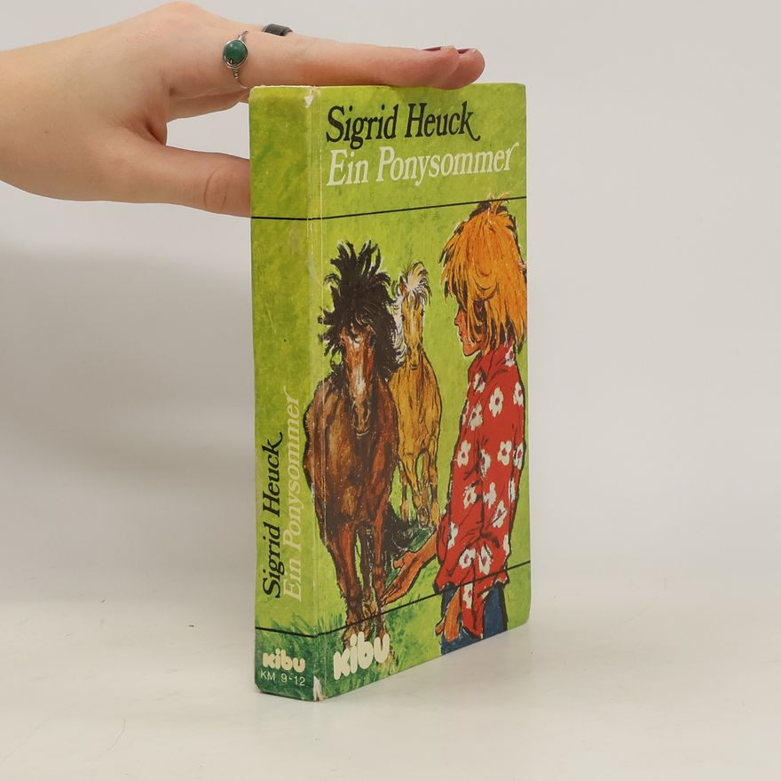 Sigrid Heuck Ein Ponysommer