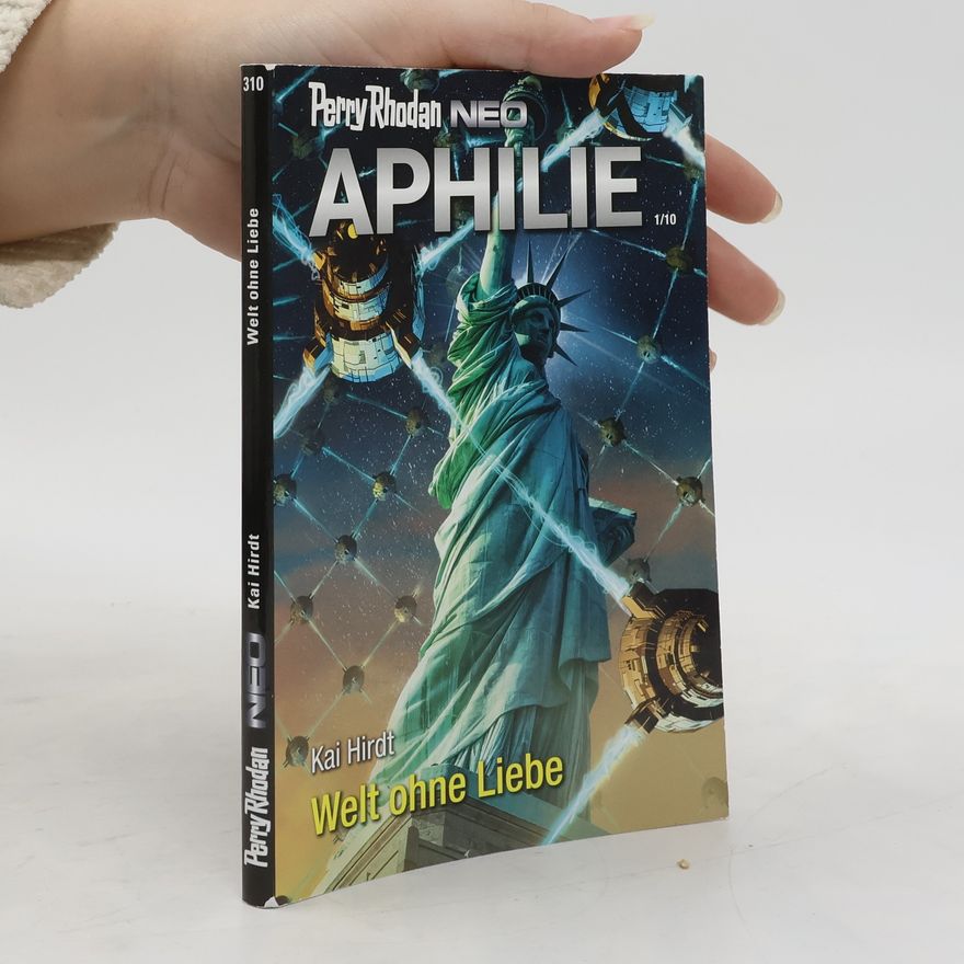 Various authors Perry Rhodan Neo. Aphilie 1/10