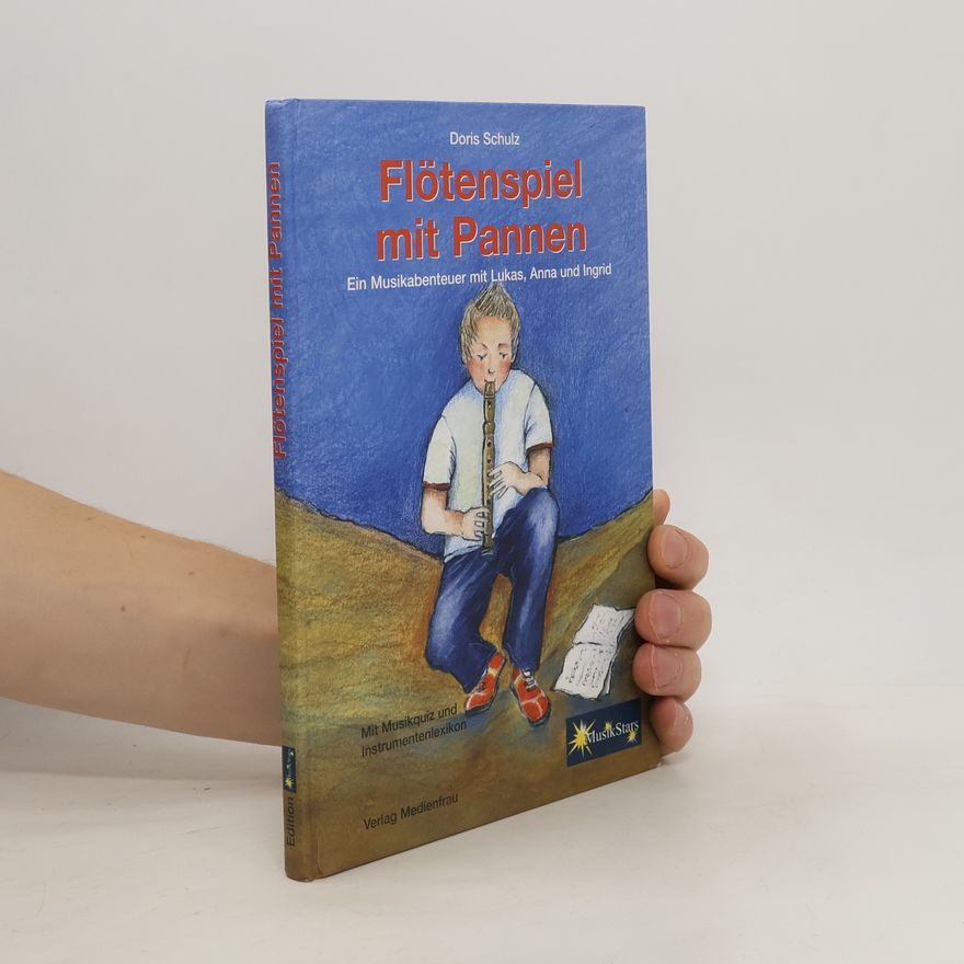 Doris Schulz Flötenspiel mit Pannen