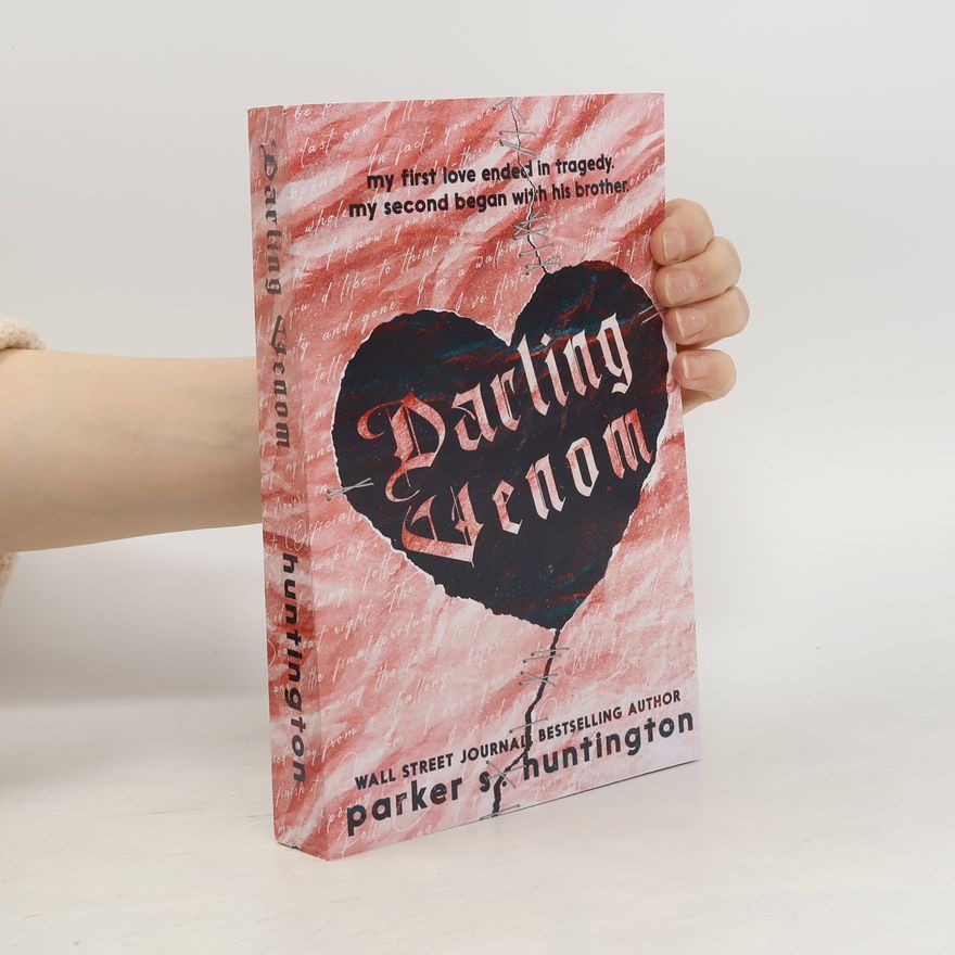 Parker S. Huntington Darling Venom
