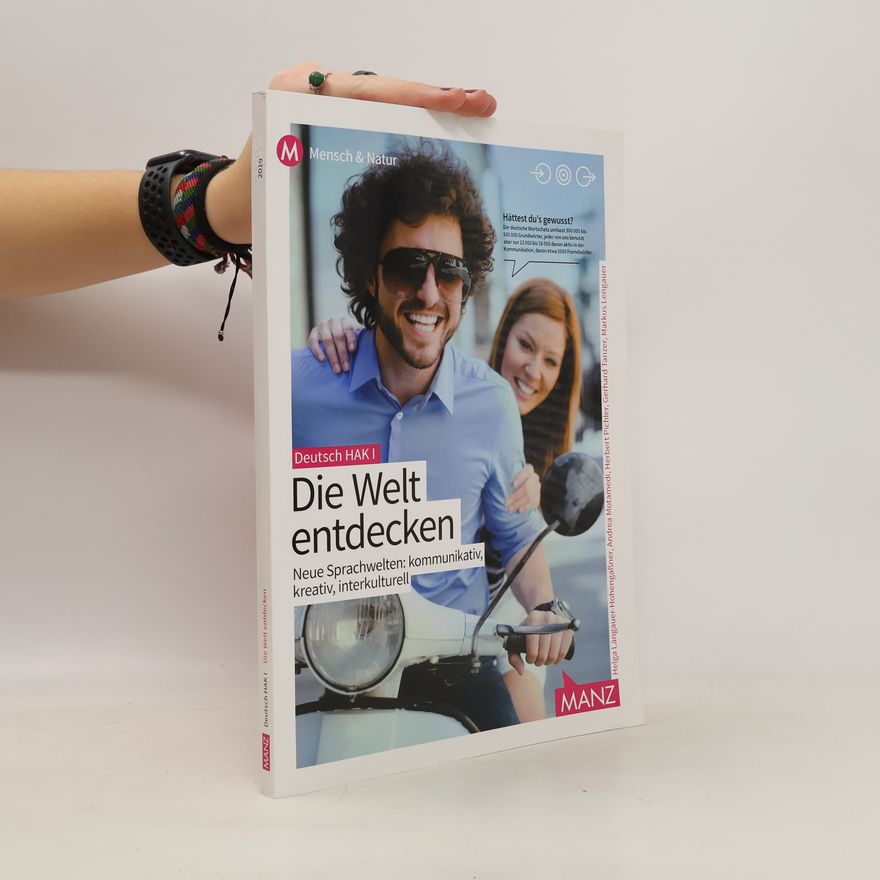 Helga Längauer-Hohengaßner Die Welt entdecken