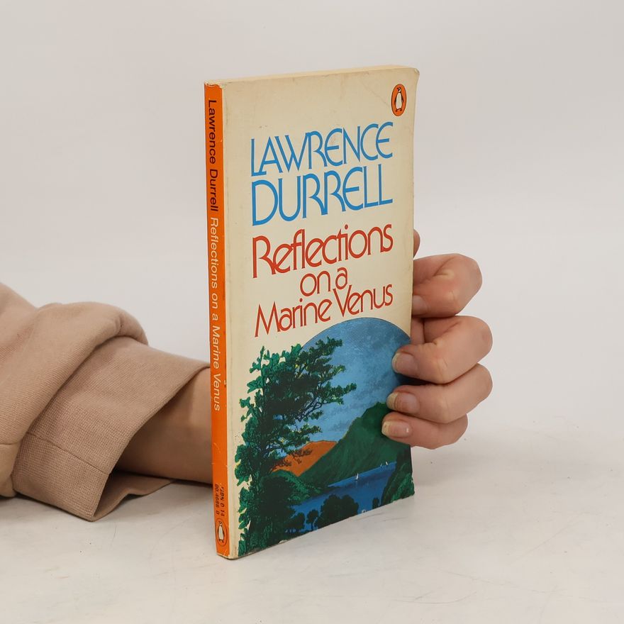 Lawrence Durrell Reflections on a Marine Venus