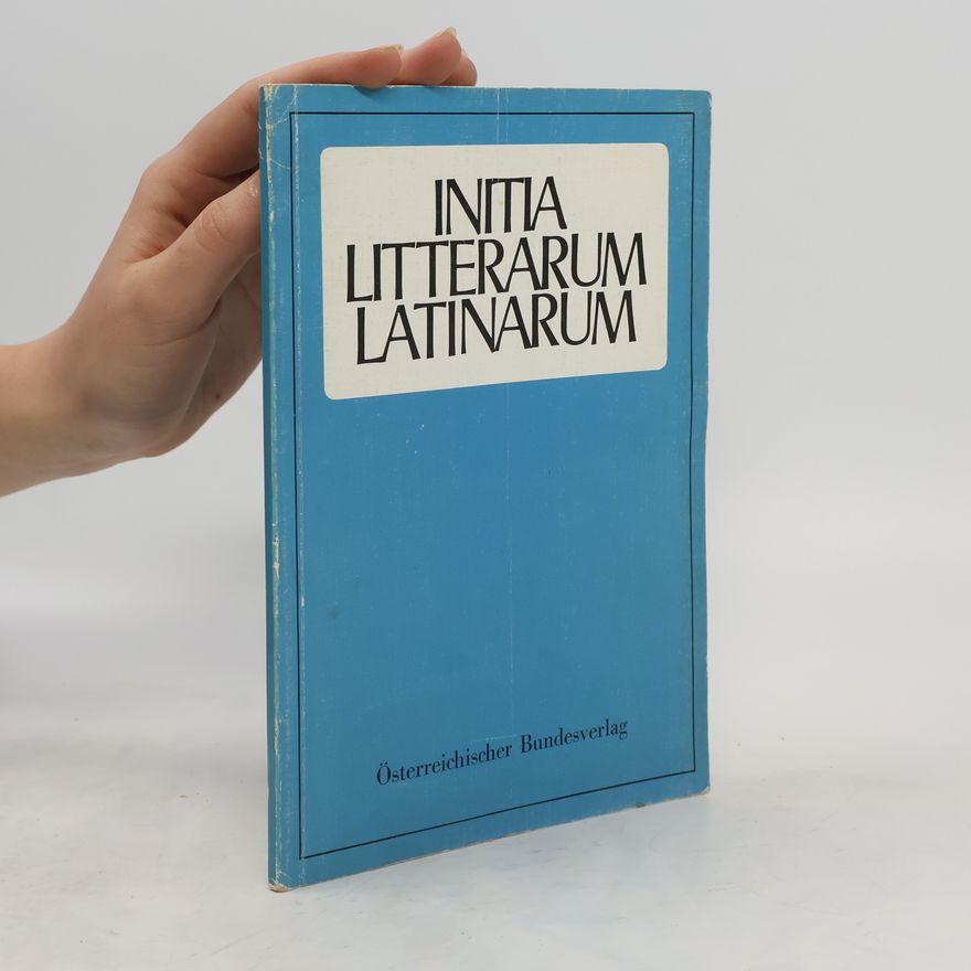 Collectif d'auteurs Initia Litterarum Latinarum