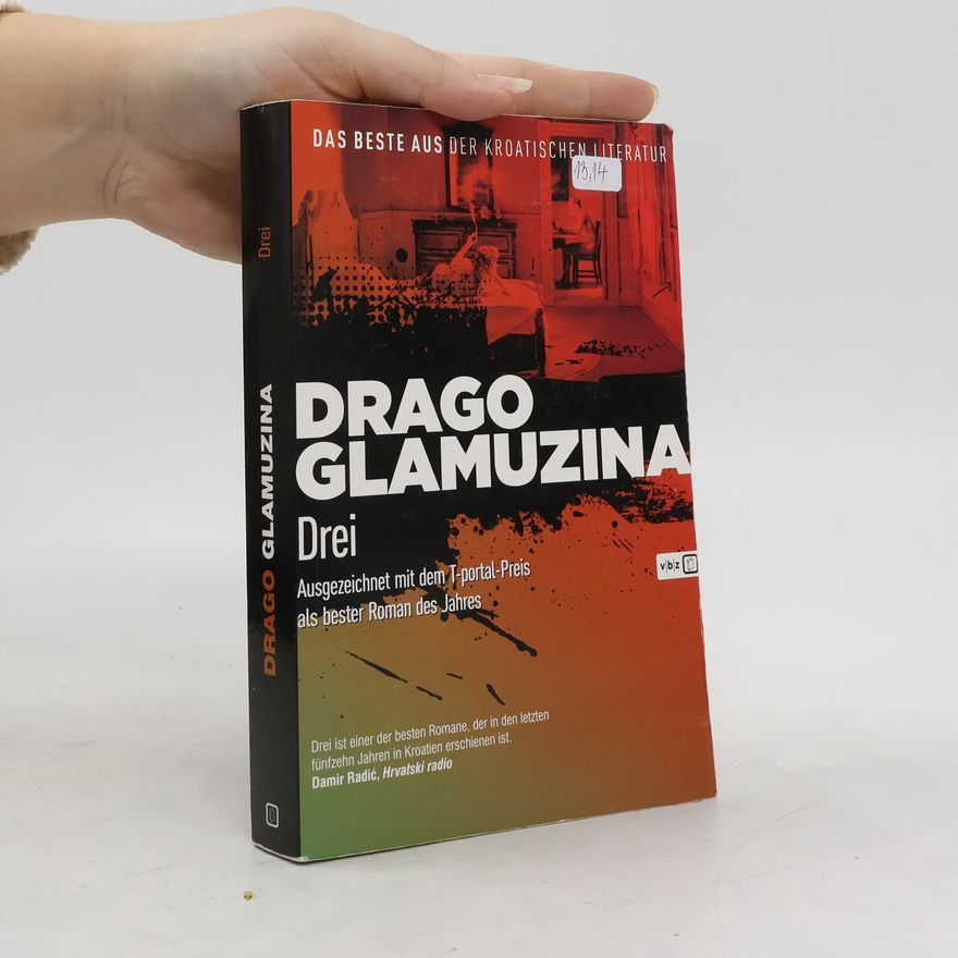 Drago Glamuzina Drei