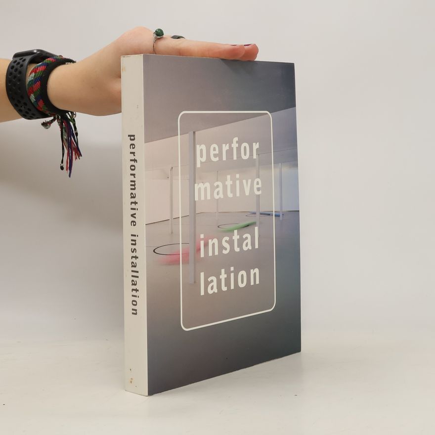 Angelika Nollert Performative Installation