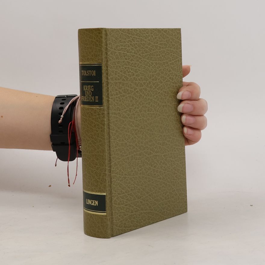 Lew Nikolajewitsch Tolstoi Krieg und Frieden