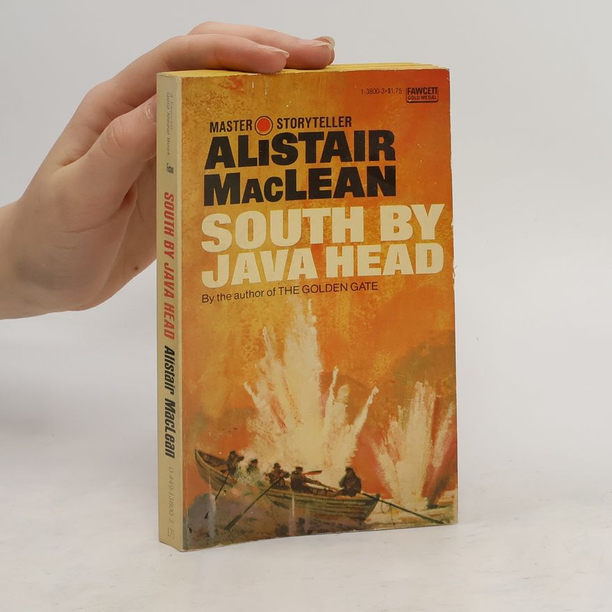 Alistair MacLean South by Java Head