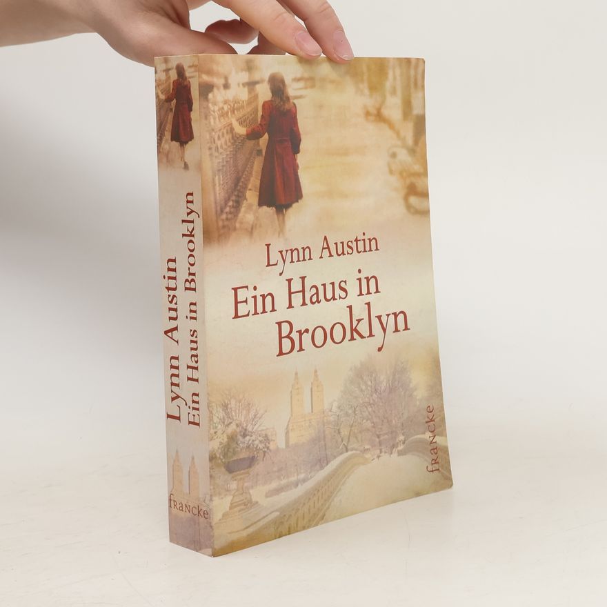 Lynn Austin Ein Haus in Brooklyn