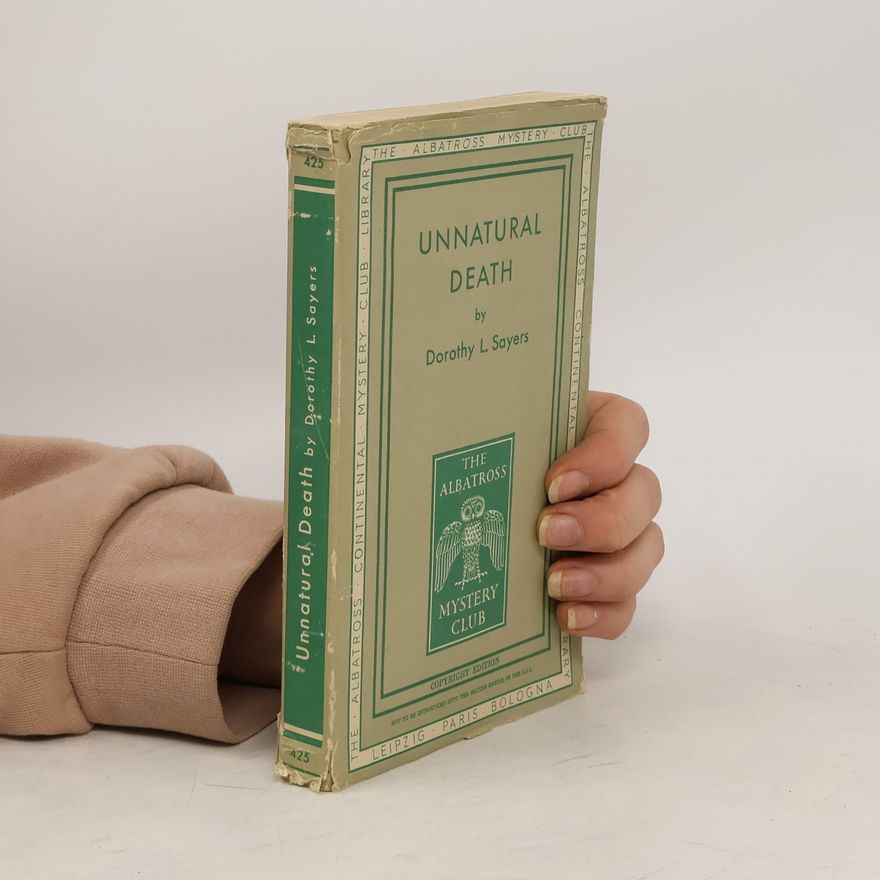 Dorothy Leigh Sayers Unnatural Death