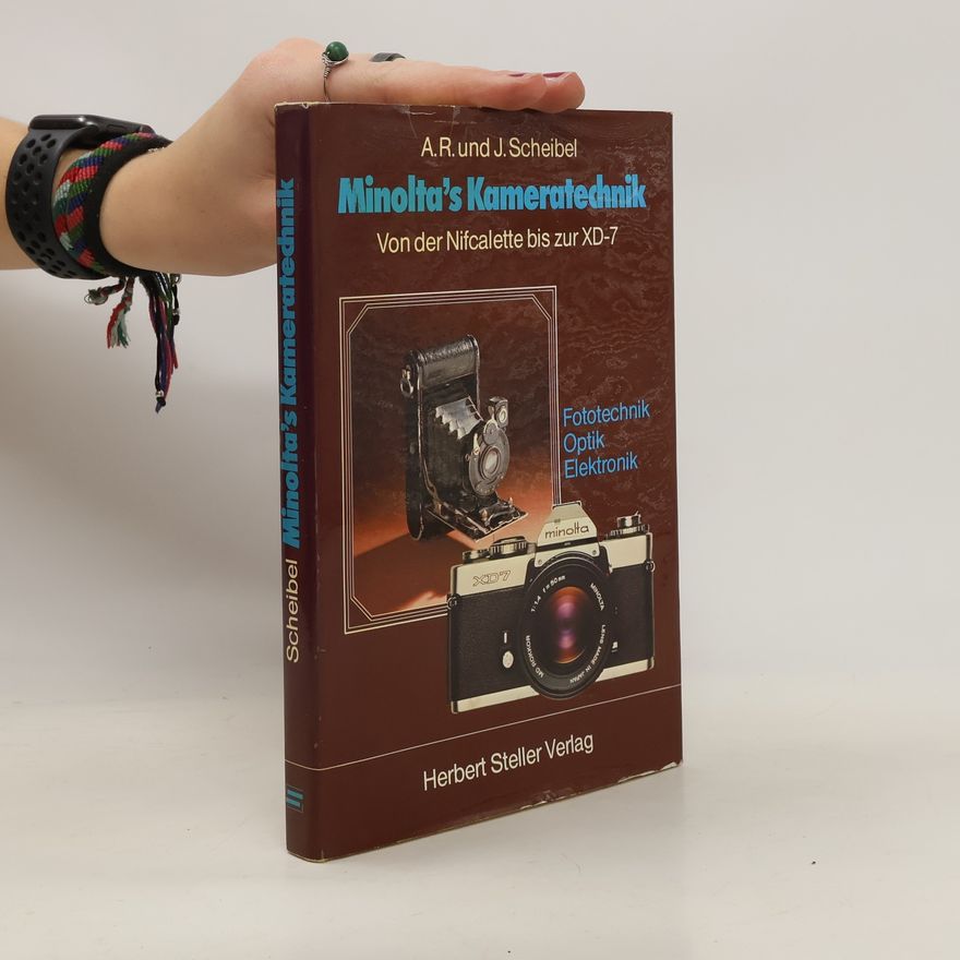 Anni Rita Scheibel Minolta's Kameratechnik