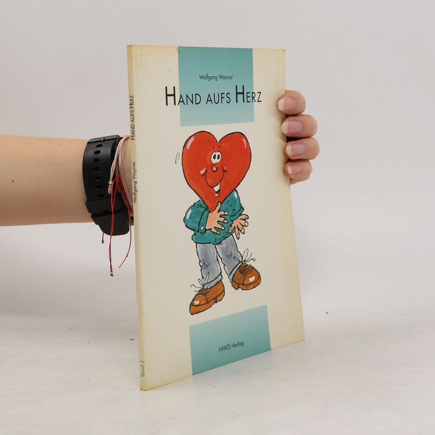 Wolfgang Woynar Hand aufs Herz