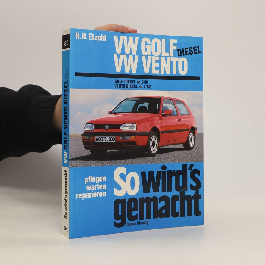 Hans-Rüdiger Etzold So wird's gemacht. VW Golf, VW Vento