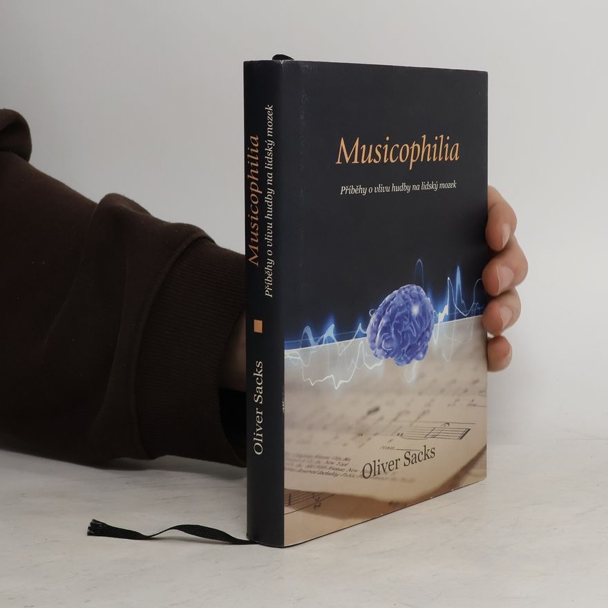 Oliver Sacks Musicophilia