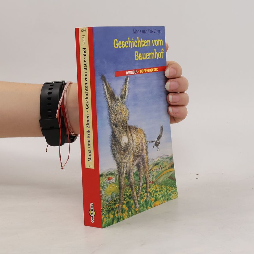Erik Zimen Geschichten vom Bauernhof