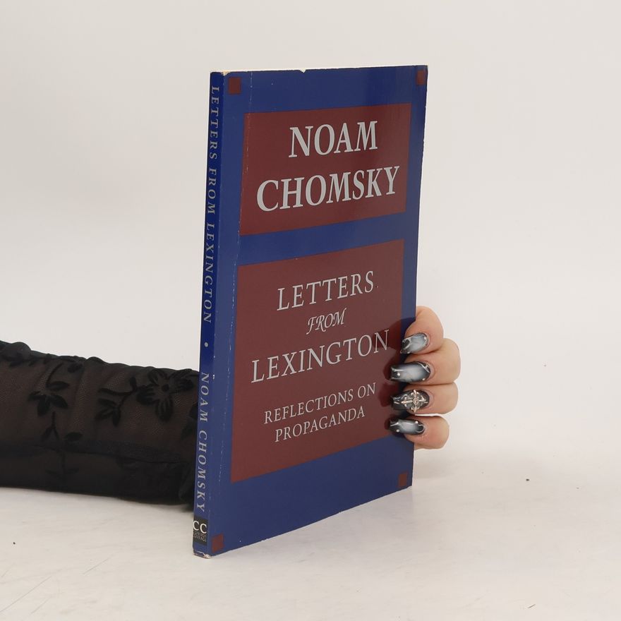 Noam Chomsky Letters from Lexington