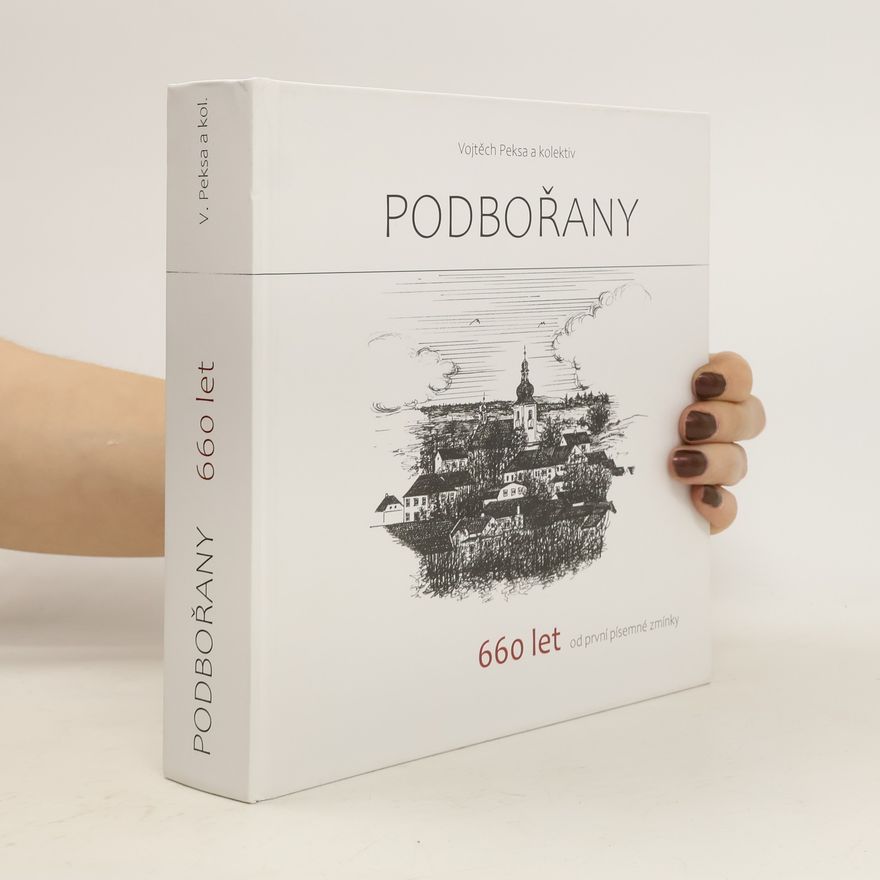 Vojtěch Peksa Podbořany. 660 let od první písemné zmínky