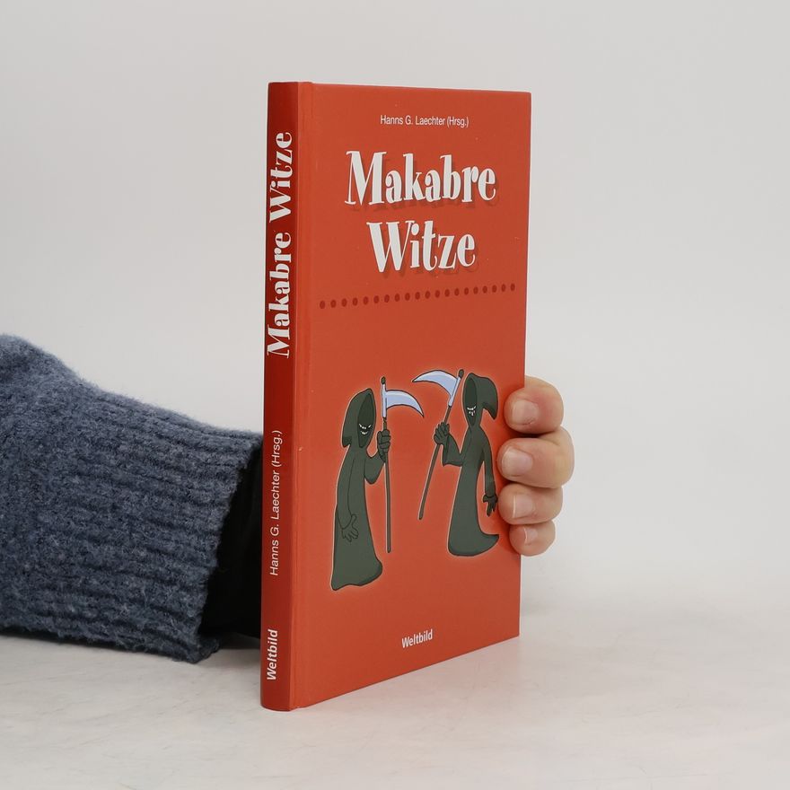 Hanns G. Laechter Makabre Witze