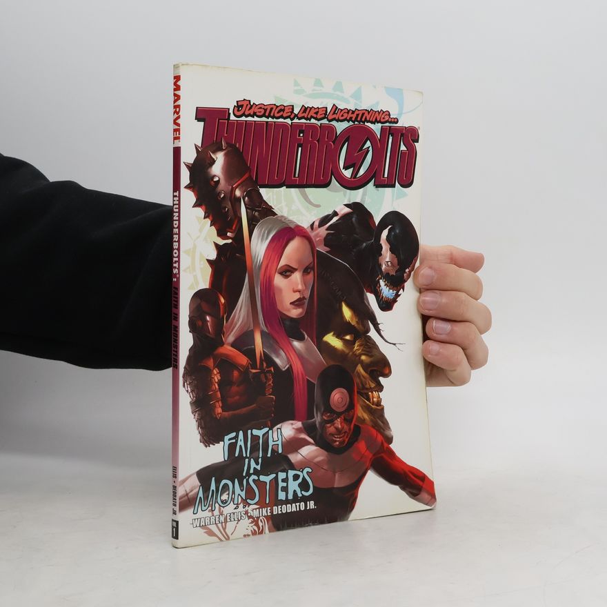Mike Deodato Jr. Thunderbolts. Faith in Monsters