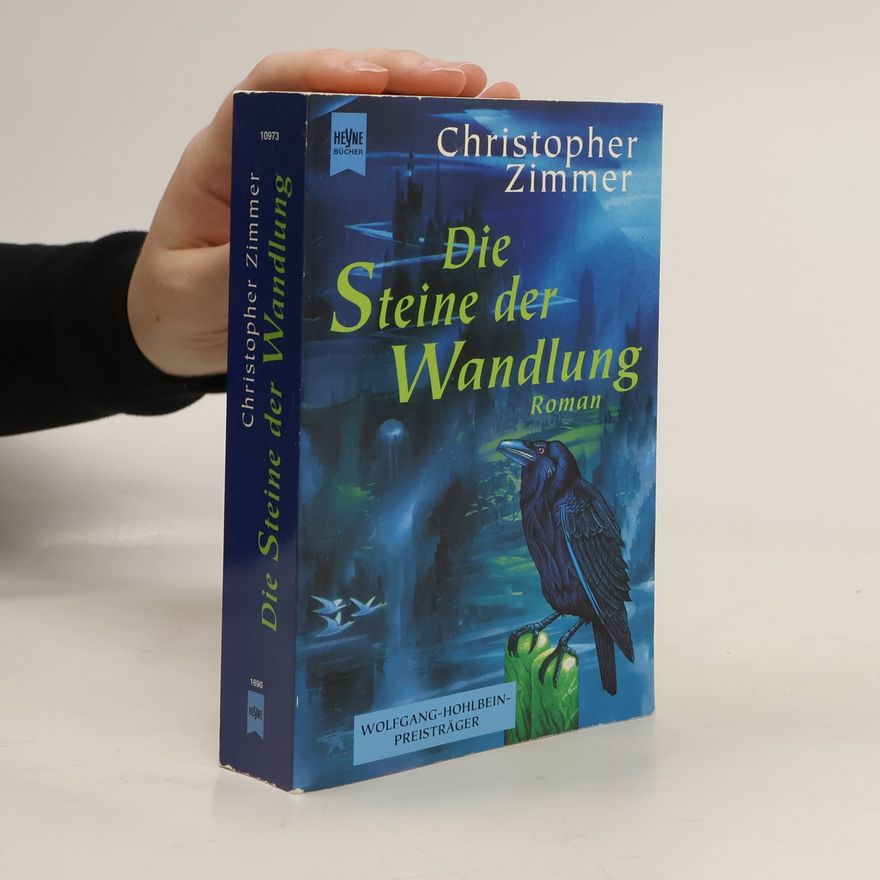 Christopher Zimmer Die Steine der Wandlung