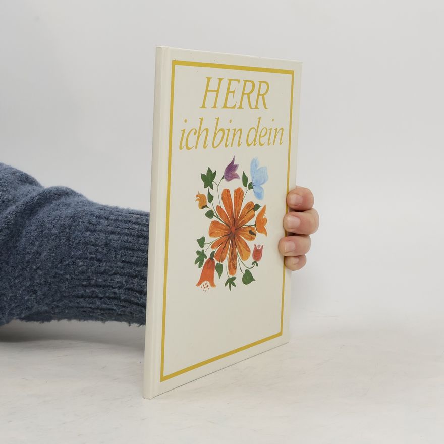 Autorenkollektiv Herr, ich bin dein