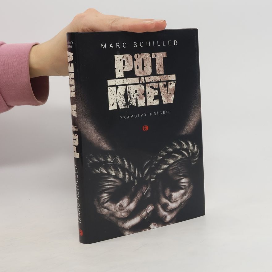 Libor Drahoš Pot a krev : pravdivý příběh