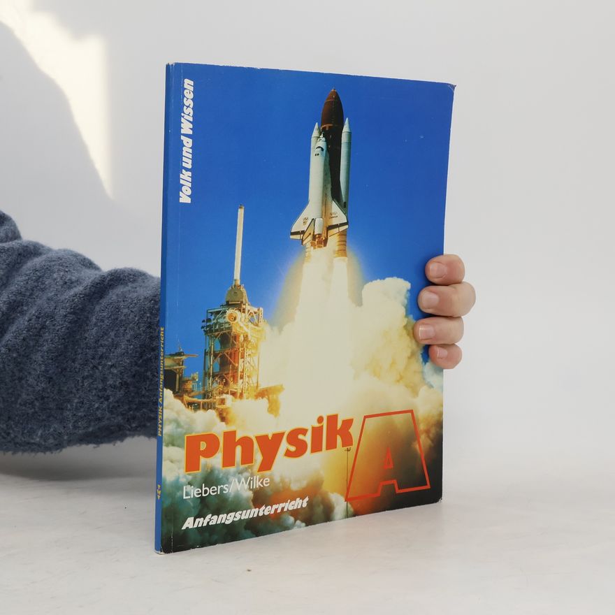 Hans Joachim Wilke Physik : Lehrbuch für den Anfangsunterricht